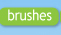 Brushes