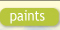 Paints