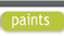 Paints