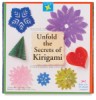 Unfold The Secrets Of Kirigami