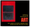 Defining Moments In Art