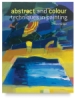 Abstract And Color Techniques In Painting