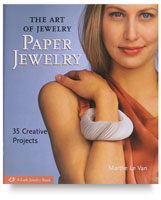 The Art of Paper Jewelry