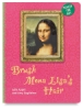 Brush Mona Lisa's Hair