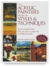 The Acrylic Painter’S Book Of Styles And Techniques