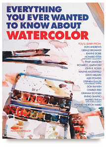 Everything You Ever Wanted to Know About Watercolor