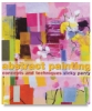 Abstract Painting Concepts And Techniques