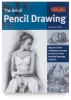 The Art Of Pencil Drawing