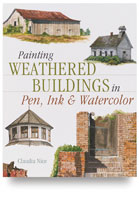 Painting Weathered Buildings in Pen, Ink, Watercolor