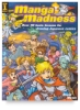 Manga Madness