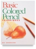 Basic Colored Pencil Techniques