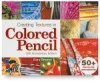 Creating Textures In Colored Pencil, 15Th Anniversary Edition With Bonus Dvd