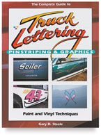 Complete Guide Truck Lettering, Pinstriping, Graphics