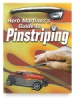 Herb Martinez’S Guide To Pinstriping