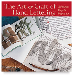 The Art and Craft of Hand Lettering
