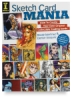 Sketch Card Mania: How To Create Your Own Original Collectible Trading Cards