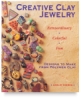 Creative Clay Jewelry