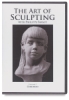 The Art of Sculpting with Philippe Faraut Volume I DVD