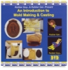 Introduction To Mold Making And Casting Dvd