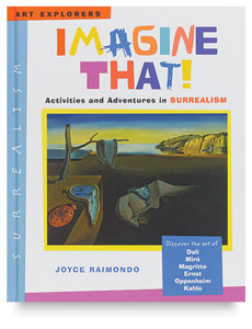 Imagine That! Surrealist Imagine That! Surrealist
