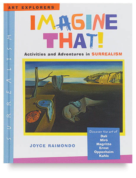 Imagine That! Surrealist