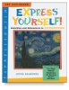 Express Yourself! Expressionist